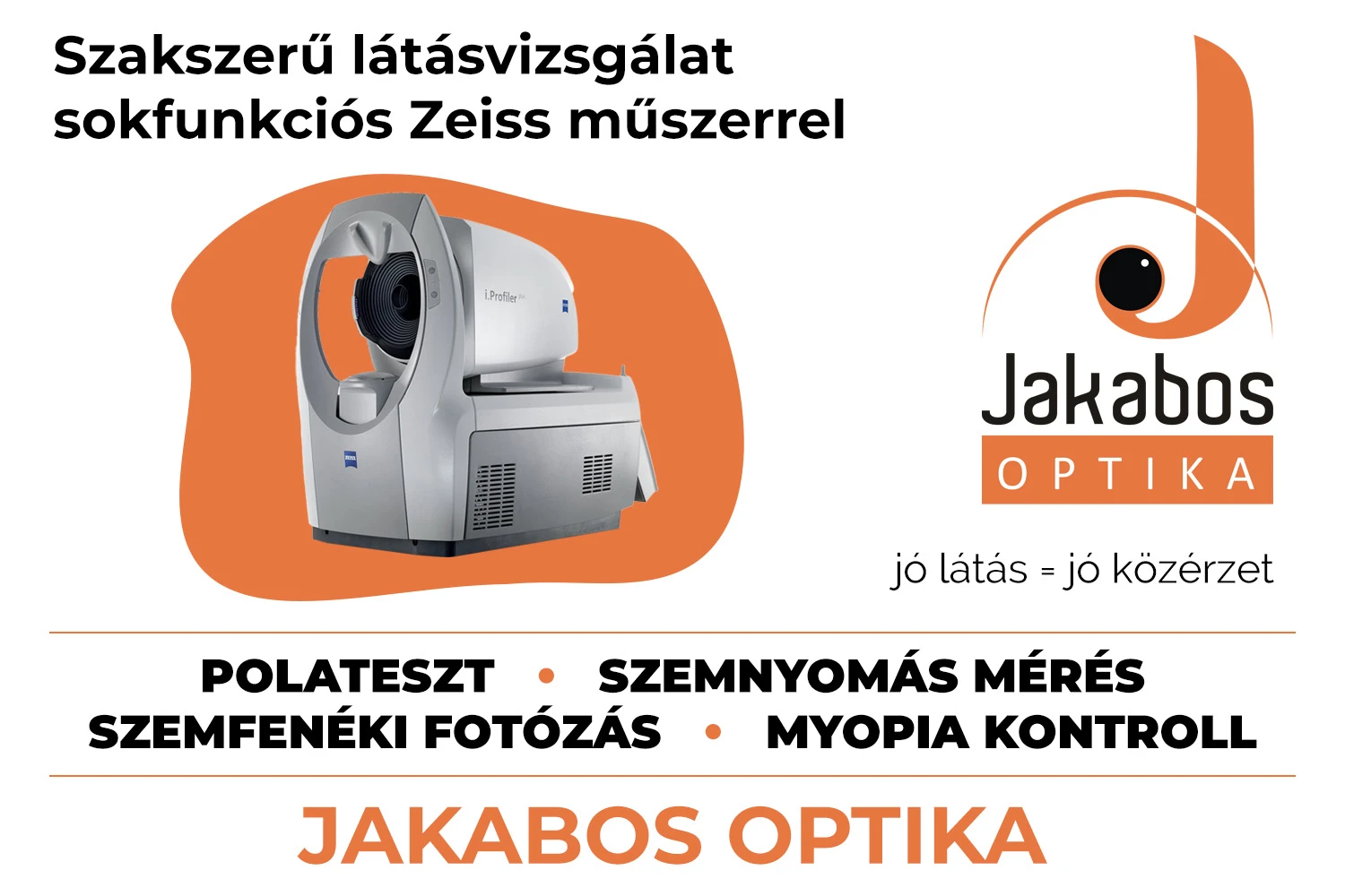 Jakabos Optika – Látásvizsgálat és optikai szolgáltatások Dombóváron