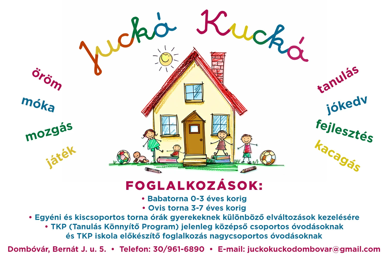 Juckó Kuckó - Babatorna és gyermektorna Dombóváron